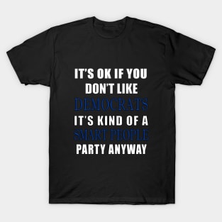 Democratic Party Support T-shirt T-Shirt